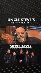 “God knows what we need before we ask.” - Uncle Steve #SHMS | Steve Harvey FM