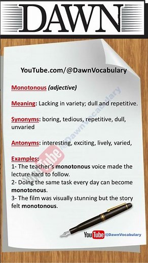 Monotonous | Meaning, Synonyms, Antonyms & Example Sentences | Advanced English Vocabulary