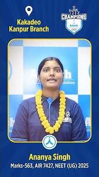 NEET UG 2025 Topper | Ananya Singh | Kakadeo Kanpur Branch