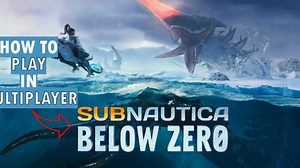 How To Play Subnautica Below Zero In Multiplayer - TUTO