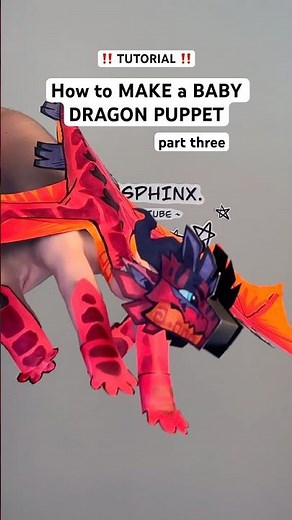 TUTORIAL — How to make a BABY dragon puppet! // LAST PART // #dragonpuppets #papercrafts #art