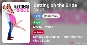 Betting on the Bride (2017)