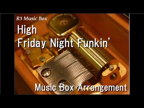 High/Friday Night Funkin' [Music Box]