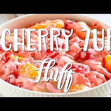 How to make: CHERRY 7UP FLUFF