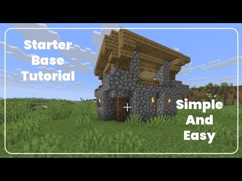 Starter Base Tutorial, Easy
