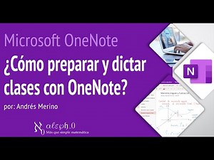 Microsoft OneNote - ¿Cómo preparar y dictar clases con OneNote?