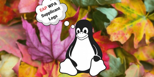 Linux for Network Engineers: How to Read EAP WPA Supplicant Logs