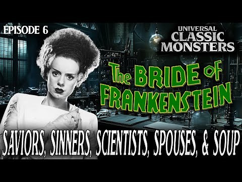 The Bride of Frankenstein | Universal Classic Monster Movies #RANKED Ep. 6