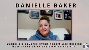 Danielle’s adverse event report was deleted from VAERS after she emailed the FDA.
