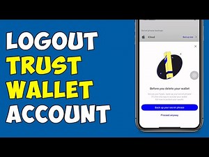How To Logout Trust Wallet Account