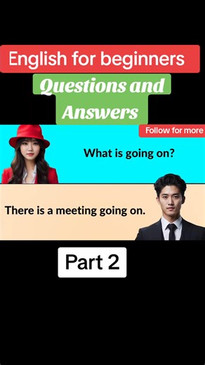 Questions and Answers Dialogue for English Beginners