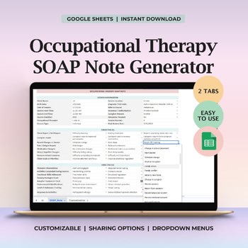 Occupational Therapy SOAP Note Generator | OT Documentation Google Sheets