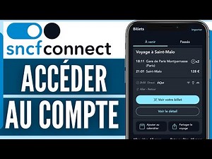 Comment Accéder À Mon Compte Sncf Connect | Comment Se Connecter À Sncf Connect (2026)