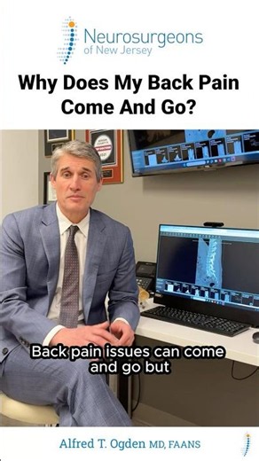 Why Does My Back Pain Come and Go? - Dr. Alfred T. Ogden