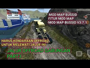 UPDATE LINK MAP OFROAD PARAH GABUNGAN V3#bussimulatorid