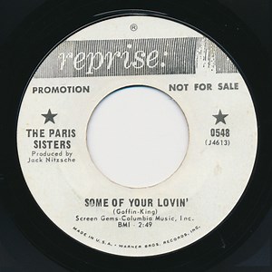 The Paris Sisters - Some Of Your Lovin' / Long After Tonight Is All Over
