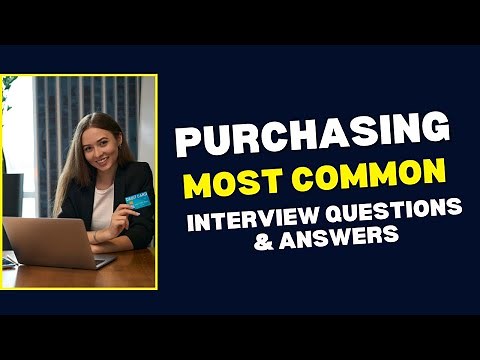Purchasing Interview Questions and Answers for 2025