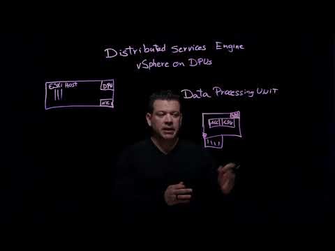 vSphere Distirbuted Services Engine Overview Lightboard