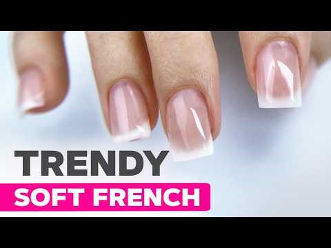 Quick Gel Overlay Tutorial | Soft French Nails Trend