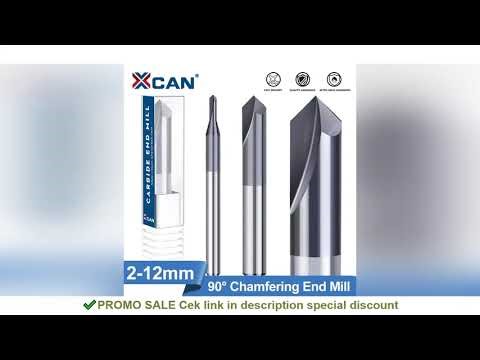 XCAN Milling Cutter Chamfer End Mill 90 Degrees 2-12mm 2 Flute Carbide Chamfering Cutter Countersink