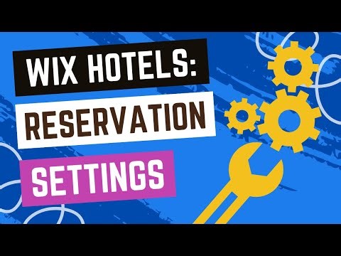 Wix Hotels - Managing Reservation Settings