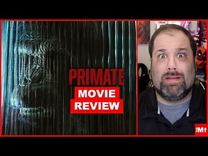 Primate - Movie Review - Too Rabid or Not Rabid Enough?