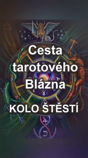 Tarotová cesta Blázna (10/21) – Kolo štěstí | Osud, změna a příležitosti