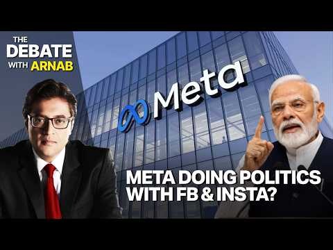 Debate With Arnab: Meta Meddling With India’s Politics Via Facebook & Insta?