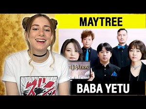 This Song Feels HEAVENLY ✨| MayTree - Baba Yetu | Singer Reacts