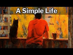 Why Living a Simple Life Is the Smartest Choice You Can Make | Thoreau