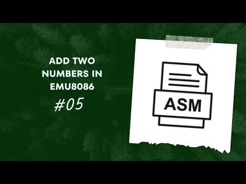 Learn Assembly Language: Add Two Numbers in Emu8086 | Programming Tutorial