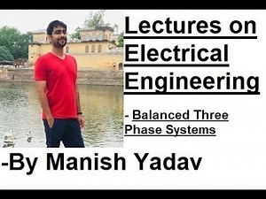 8. What is Balanced Three Phase System, Balanced Two Phase System, Double Subscript Notation