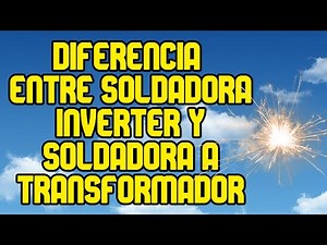 Inverter Welders vs. Wire-Wound Welders: Differences.