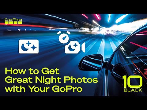 GoPro Tips: How to Get Great Night Photos with Your GoPro