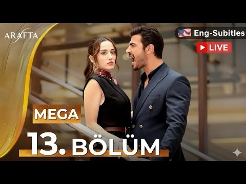 Arafta Episode 13 | Mega Episode | Full Episode Review-2 | turkish series english subtitles