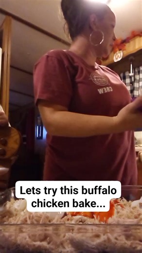 New recipe week buffalo chicken bake lets try it out.... #thankyouforwatchingmyreels #thankfulgratefulblessed | Shelly West