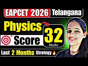 🎯 TG EAPCET 2026 : Physics Chapter-wise Weightage | TS EAMCET Physics Strategy - Score 32+ Marks⚡