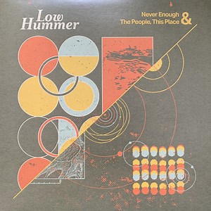 Low Hummer - Never Enough