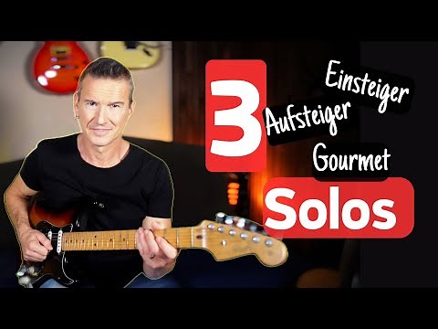 3 ikonische Gitarrensolos für Solo-Anfänger & Fortgeschrittene