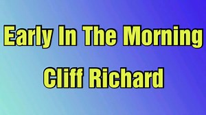 𝐂𝐥𝐢𝐟𝐟 𝐑𝐢𝐜𝐡𝐚𝐫𝐝 - 𝐄𝐚𝐫𝐥𝐲 𝐈𝐧 𝐓𝐡𝐞 𝐌𝐨𝐫𝐧𝐢𝐧𝐠 (𝐋𝐲𝐫𝐢𝐜𝐬) 𝐀𝐫𝐭𝐢𝐬𝐭: 𝐂𝐥𝐢𝐟𝐟 𝐑𝐢𝐜𝐡𝐚𝐫𝐝 𝐀𝐥𝐛𝐮𝐦: 𝐓𝐫𝐚𝐜𝐤𝐬 '𝐧 𝐆𝐫𝐨𝐨𝐯𝐞𝐬 𝐑𝐞𝐥𝐞𝐚𝐬𝐞𝐝: 𝟏𝟗𝟕𝟎 𝐑𝐞𝐜𝐨𝐫𝐝𝐞𝐝: 𝟏𝟗𝟔𝟗 𝐆𝐞𝐧𝐫𝐞𝐬: 𝐏𝐨𝐩 𝐑𝐨𝐜𝐤, 𝐄𝐚𝐬𝐲 𝐋𝐢𝐬𝐭𝐞𝐧𝐢𝐧𝐠, 𝐓𝐫𝐚𝐝𝐢𝐭𝐢𝐨𝐧𝐚𝐥 𝐏𝐨𝐩 & 𝐁𝐫𝐢𝐭𝐢𝐬𝐡 𝐈𝐧𝐯𝐚𝐬𝐢𝐨𝐧. No Copyright Infringement Intended #Lyric #LyricVideo #LyricsVideos #MusicVideo #MusicVideos #Lyrics #LyricsVideo #LyricsVideos #MusicLyricsVideoTV #MusicWi