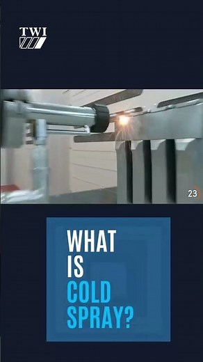 What is Cold Spray?