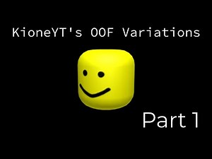 KYT's OOF Variations - Part 1 (read desc part 2 released)
