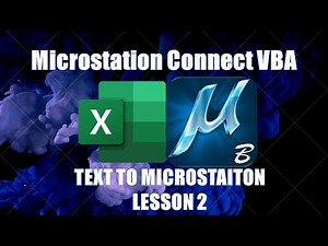 Excel to Microstation Connect - VBA - Lesson 2 - Adding Texts - Beginners level