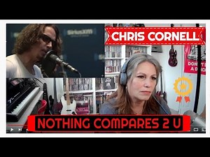 CHRIS CORNELL Reaction NOTHING COMPARES TO YOU TSEL Reacts Chris Cornell TSEL Nothing Compares 2 U!