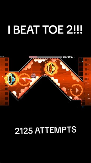 I Beat Toe 2 in Geometry Dash After 2125 Attempts!