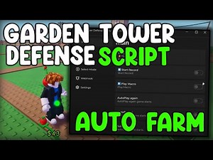 [🍀OP] Garden Tower Defense Script Auto Farm, Auto Place & Upgrade - Roblox 2025