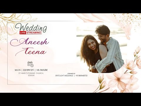 ANEESH - TEENA | WEDDING CEREMONY