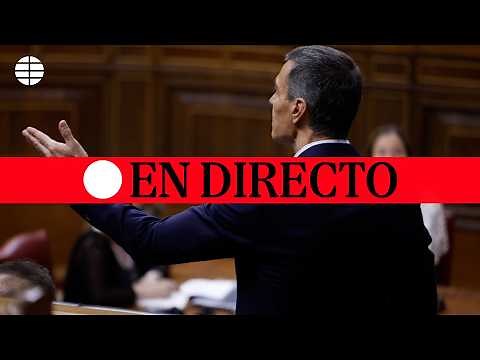 🔴 DIRECTO | Sánchez comparece ante el Congreso sobre corrupción