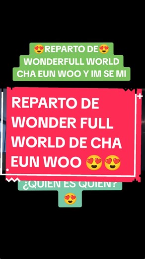 Reparto de Wonderful World: Conoce a los actores clave