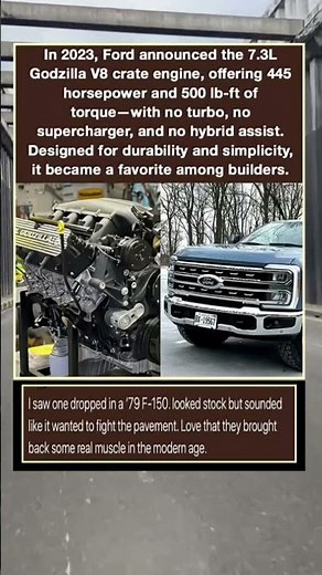 In 2023, Ford announced the 7.3L Godzilla V8 crate engine, offering 445 horsepower and 500 lb-ft of